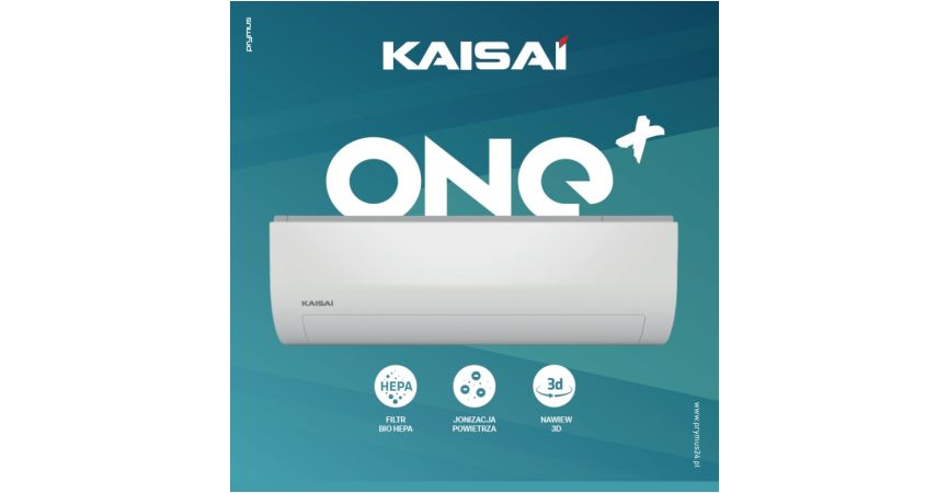Kaisai one+ czyste powietrze i łatwa instalacja