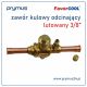 Zawór odcinający kulowy FavorCOOL TBG-10S z przyłączem serwisowym 3/8" ODF